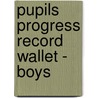 Pupils Progress Record Wallet - Boys door Britain Great Britain