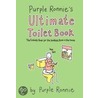 Purple Ronnie's Ultimate Toilet Book by Giles Andreae