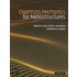 Quantum Mechanics For Nanostructures