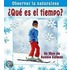Que Es el Tiempo? = What Time Is It?