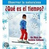 Que Es el Tiempo? = What Time Is It? door Bobbie Kalman