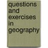 Questions and Exercises in Geography