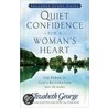 Quiet Confidence for a Woman's Heart door Susan Elizabeth George