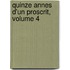 Quinze Annes D'Un Proscrit, Volume 4