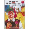 Rachel Versus Bonecrusher The Mighty by Sue Palmer