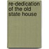 Re-Dedication Of The Old State House
