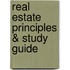 Real Estate Principles & Study Guide