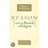 Reason Within The Bounds Of Religion