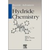 Recent Advances in Hydride Chemistry door Riccardo Poli