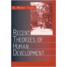 Recent Theories of Human Development door R. Murray Thomas