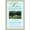Recollections of a Southern Daughter door Cornelia Jones Pond