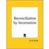 Reconciliation By Incarnation (1898)