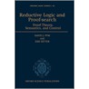 Reductive Logic Proof-searc Olg 45 C by Eike Ritter