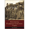 Remembering Fairfax County, Virginia door Karl Reiner