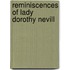 Reminiscences of Lady Dorothy Nevill