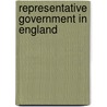 Representative Government In England by David Syme