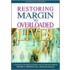 Restoring Margin to Overloaded Lives