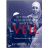 Rethinking Muslim Women And The Veil door Katherine Bullock