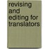 Revising And Editing For Translators