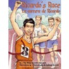 Ricardo's Race/La Carrera de Ricardo door Diane Gonzales Bertrand