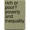 Rich Or Poor? Poverty And Inequality door Lynette Evans
