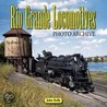 Rio Grande Locomotives Photo Archive door John Kelly