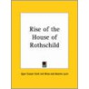 Rise of the House of Rothschild 1928 door Count Egon Caesar Corti