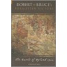Robert The Bruce's Forgotten Victory door Graham Bell