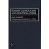 Roman Catholicism And Political Form by G.L. Ulmen