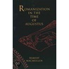 Romanization In The Time Of Augustus door Ramsay MacMullen