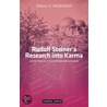 Rudolf Steiner's Research Into Karma door Sergei O. Prokofieff
