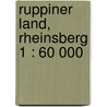 Ruppiner Land, Rheinsberg 1 : 60 000 door Onbekend