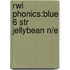 Rwi Phonics:blue 6 Str Jellybean N/e