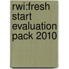 Rwi:fresh Start Evaluation Pack 2010 door Onbekend