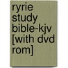 Ryrie Study Bible-kjv [with Dvd Rom] by Charles Caldwell Ryrie