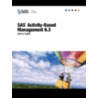Sas(r) Activity-based Management 6.3 door Onbekend