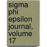 Sigma Phi Epsilon Journal, Volume 17 door Sigma Phi Epsilon
