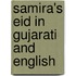 Samira's Eid In Gujarati And English