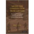 Saving The Constitution From Lawyers