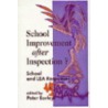 School Improvement After Inspection? by Earley