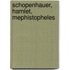 Schopenhauer, Hamlet, Mephistopheles door Friedrich Paulsen