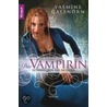 Schwestern des Mondes - Die Vampirin by Yasmine Galenorn