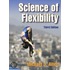 Science of Flexibility - 3rd Edition