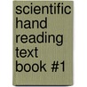 Scientific Hand Reading Text Book #1 door Irma DeNagy