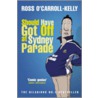 Should Have Got Off At Sydney Parade door Ross Ocarroll-Kelly