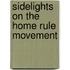 Sidelights On The Home Rule Movement
