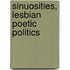 Sinuosities, Lesbian Poetic Politics