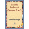 Six Little Bunkers At Grandpa Ford's door Laura Lee Hope