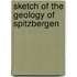 Sketch Of The Geology Of Spitzbergen