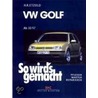 So Wird's Gemacht. Vw Golf / Vw Bora by H.R. Etzold